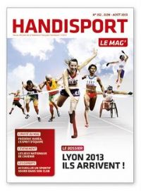 Handisport le Mag juin-août 2013. Publié le 21/06/13